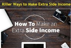 Killer Ways to Make Extra Side Income