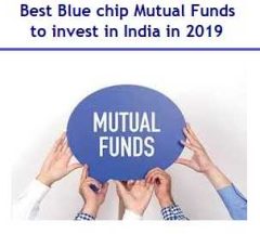 Best Blue chip Mutual Funds to invest in India in 2019