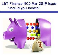 L&T Finance NCD March-2019 issue Review