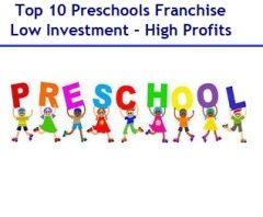 Top 10 Preschools Franchise in India – Low Investment – High Profits
