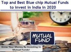 Best Blue chip Mutual Funds to invest in India in 2020