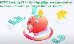 HDFC Banking ETF - Review