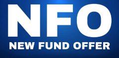 New Fund Offers (NFO - New Mutual Fund Schemes