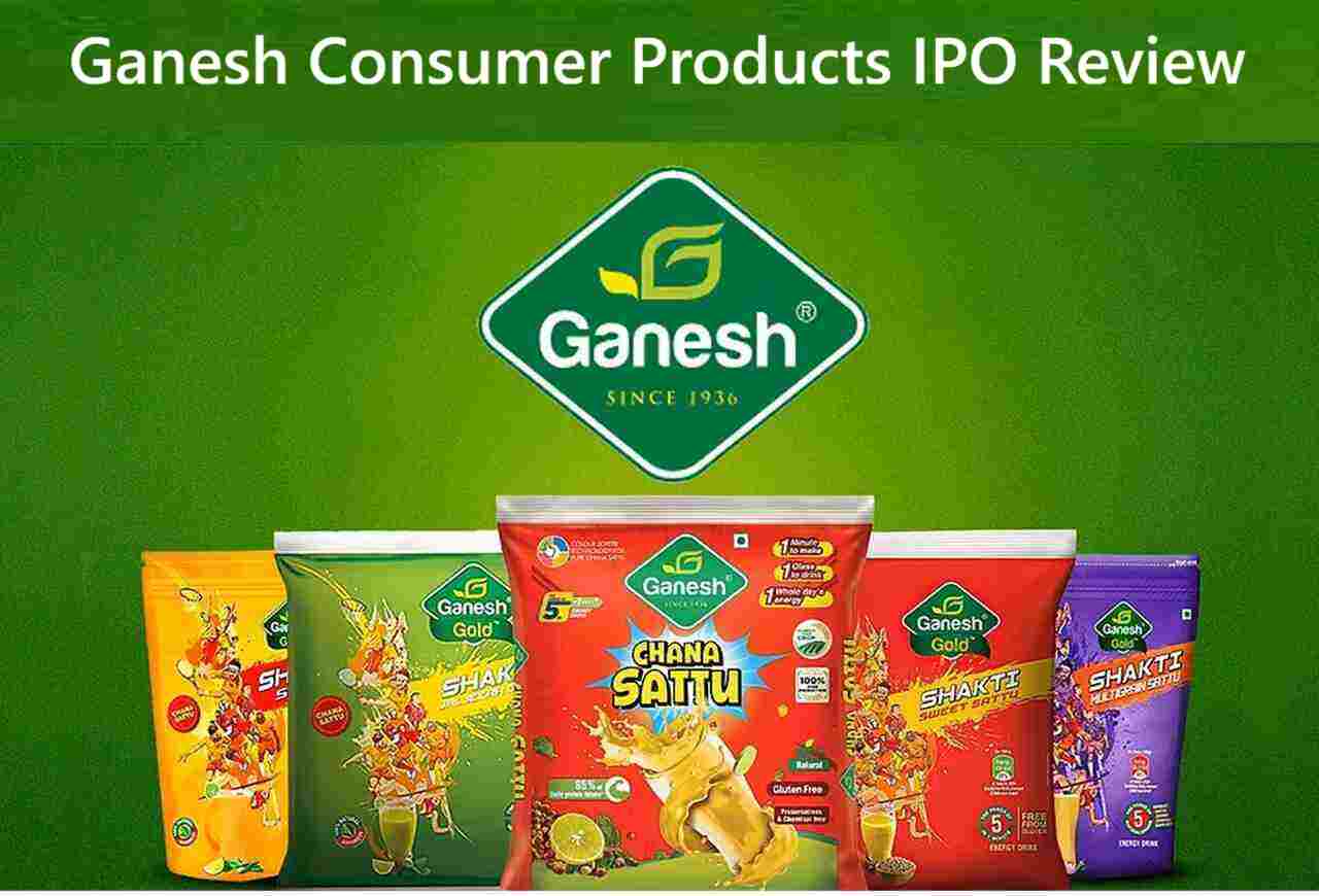 Ganesh Consumer Products IPO Review – Date, Price, GMP, Analysis – Should you Subscribe or Avoid