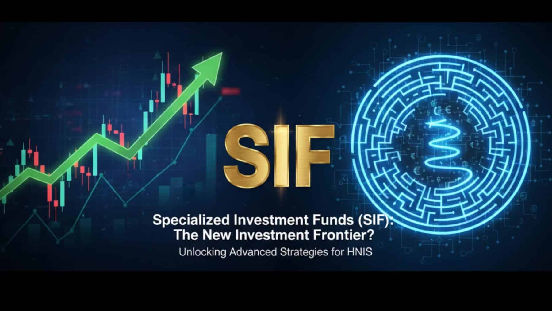 Specialized Investment Funds (SIFs) Explained SEBI’s New Investment Option for 2025 Who Should Invest