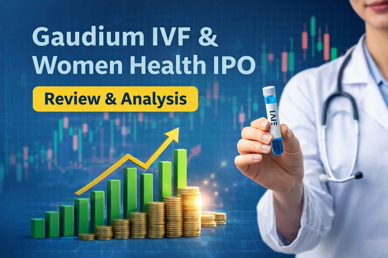Gaudium IVF IPO Review 2026 GMP, Financials, Valuation & Should You Subscribe or Avoid