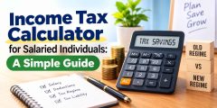 Income Tax Calculator for Salaried Individuals